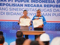 Kapolri MoU dengan PT Pupuk Indonesia Terkait Distribusi: Agar Tepat Sasaran