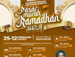 Disperindag Sidoarjo Gelar “Pasar Murah Ramadhan 1447 H” di 10 Kecamatan, Hadirkan Bahan Pokok Terjangkau dan Bazar UMKM